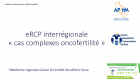 eRCP interrégionale Cas complexes - Oncofertilité Lymphome de Hodgkin