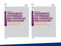 Publications de recommandations de pratique clinique sur les traitements systémiques des cancers du sein localisé (INCa) : TRIPLE NÉGATIF et RE+/HER2